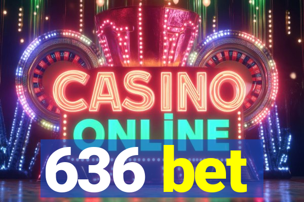 636 bet